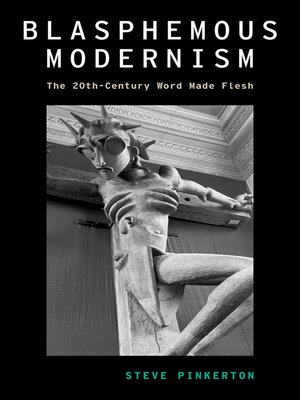 cover image of Blasphemous Modernism
